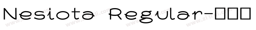 Nesiota Regular字体转换
